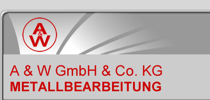 A & W GmbH & Co. KG